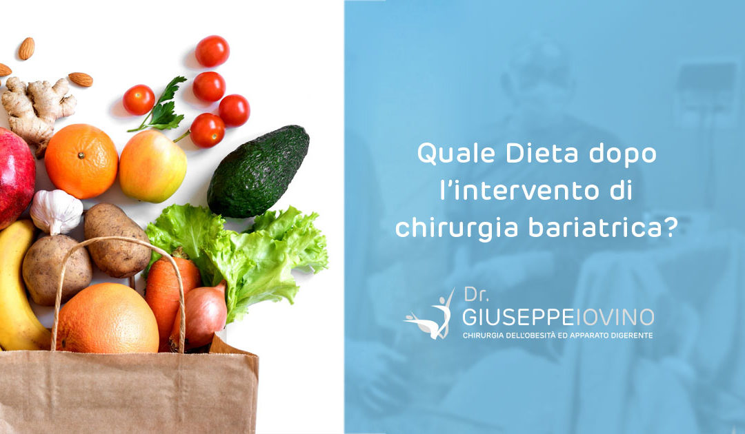 Dieta dopo intervento di chirurgia bariatrica