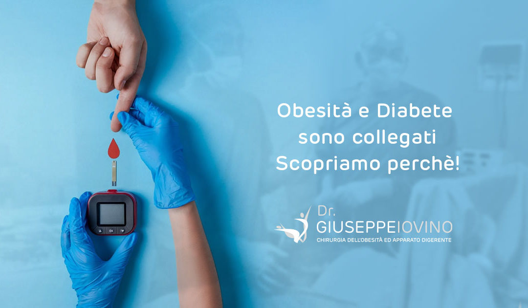 Obesità e diabete sono collegati, scopri perché