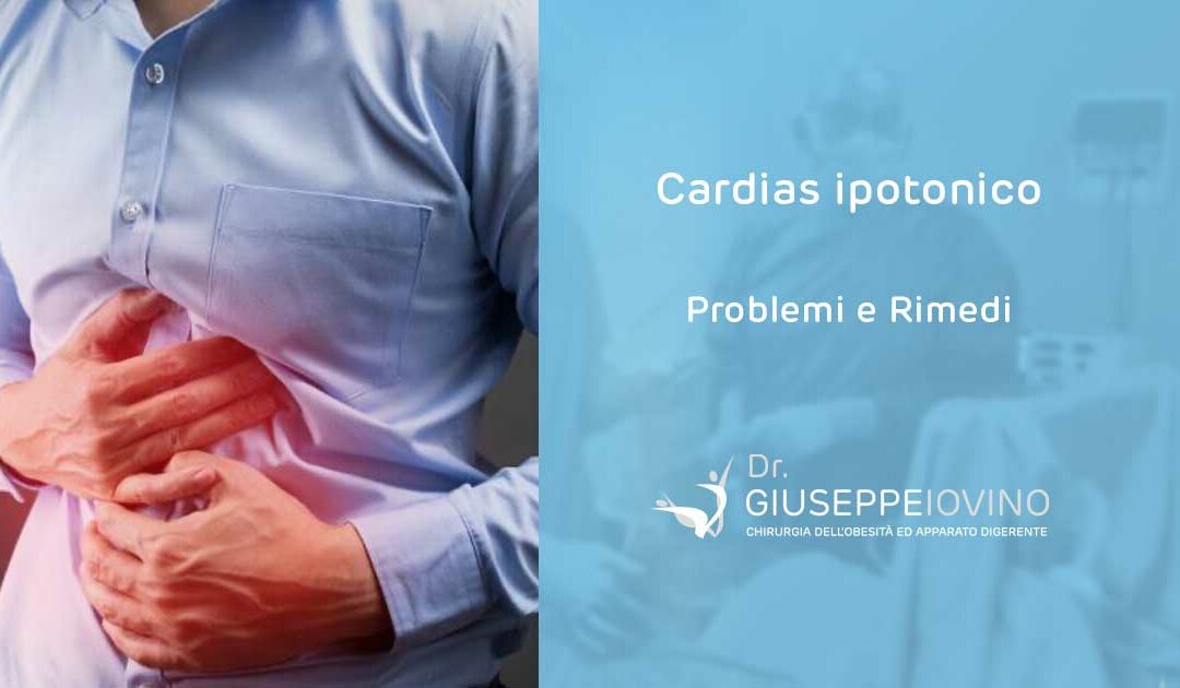 Cardias ipotonico: sintomi, rimedi, cura