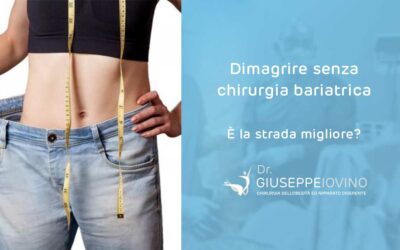 Dimagrire senza chirurgia bariatrica: è la strada migliore?
