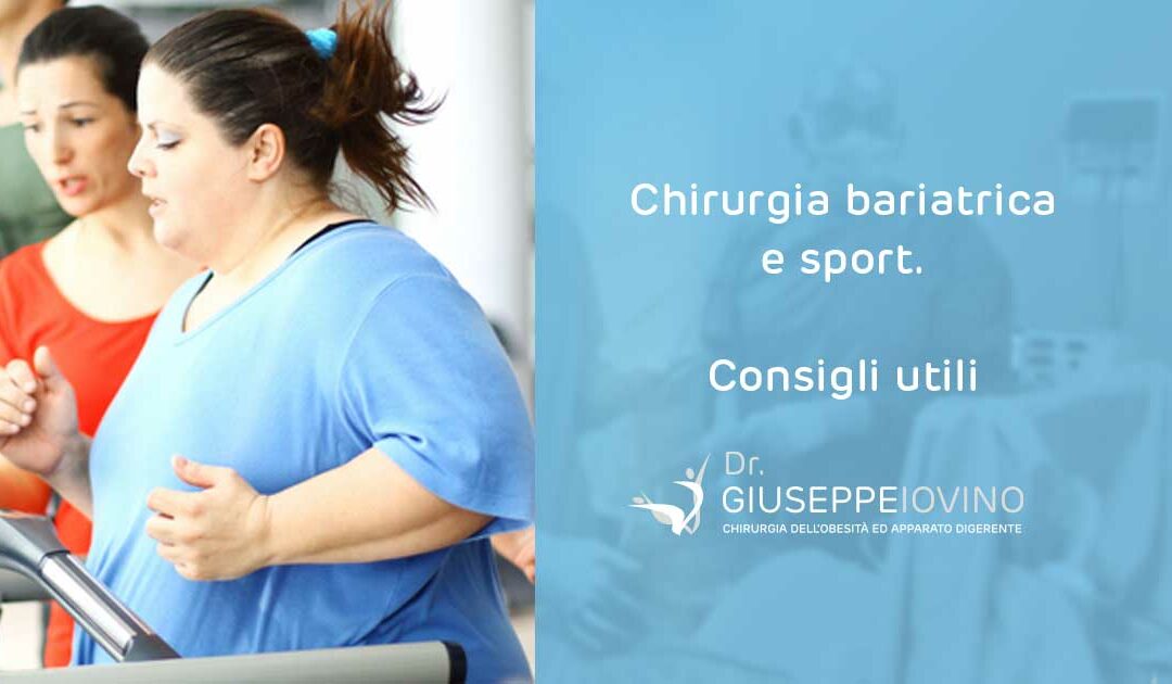 Chirurgia bariatrica e sport: consigli utili