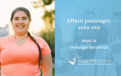 Effetti psicologici sulla vita dopo la chirurgia bariatrica