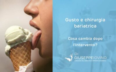 Gusto e chirurgia bariatrica: cosa cambia dopo l’intervento