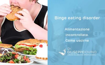 Binge Eating Disorder quanto si ingrassa e come uscirne