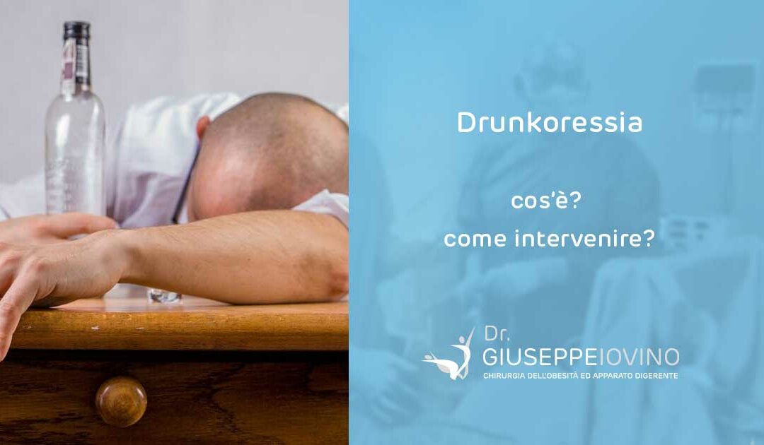Drunkoressia cos’è e come intervenire